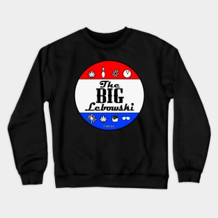 the big lebowski, for president, Presidential Election, Crewneck Sweatshirt